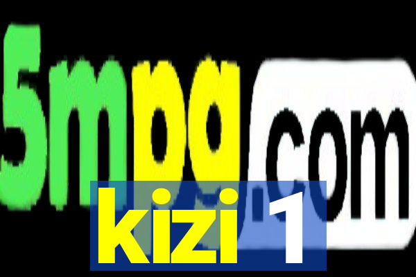 kizi 1